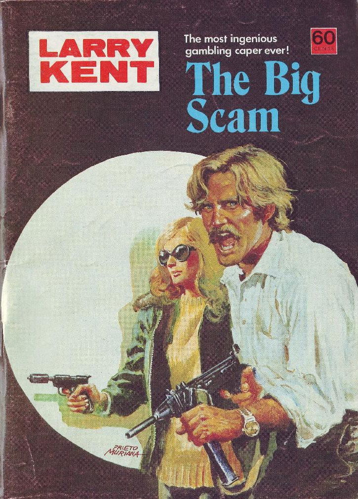 Larry Kent (Cleveland, 1954? series) #800 — The Big Scam ([July 1973?])