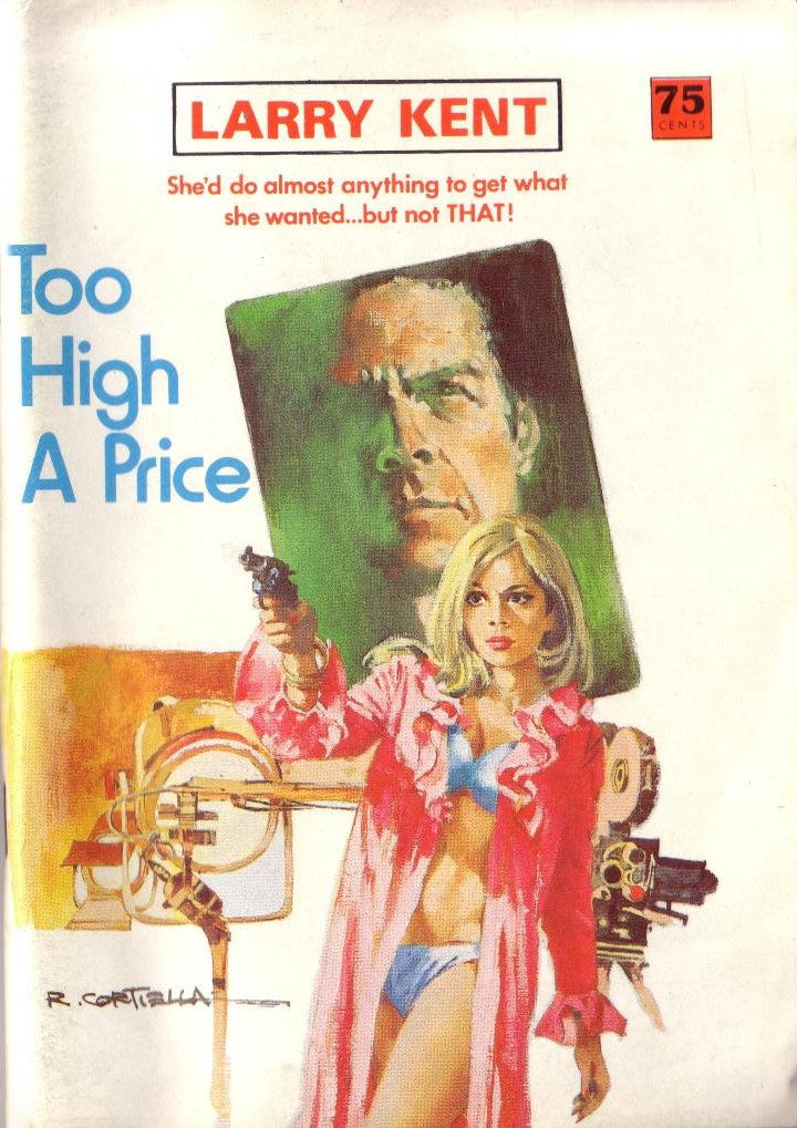 Larry Kent (Cleveland, 1954? series) #816 — Too High a Price ([March 1974?])