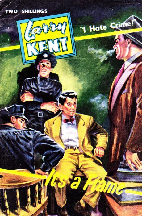 Larry Kent (Cleveland, 1954? series) #512 — It's a Frame ([June 1956?])