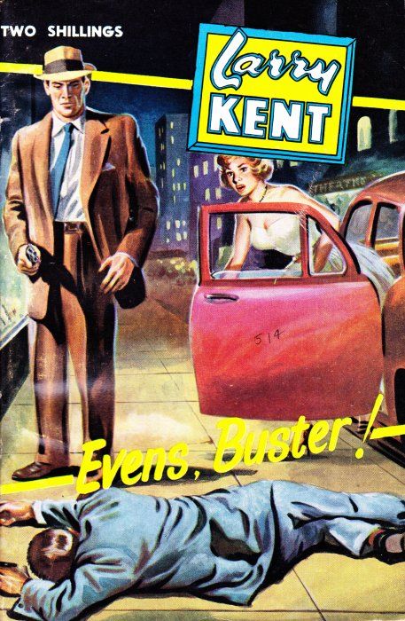Larry Kent (Cleveland, 1954? series) #514 — Evens, Buster! ([August 1956?])