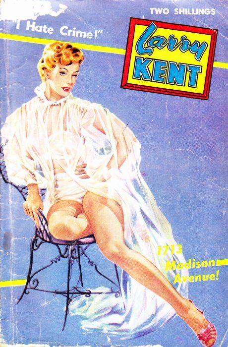 Larry Kent (Cleveland, 1954? series) #527 — 1713 Madison Avenue! ([September 1957?])