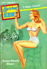 Larry Kent (Cleveland, 1954? series) #540 — Honey-Blonde Blues! [October 1958?]