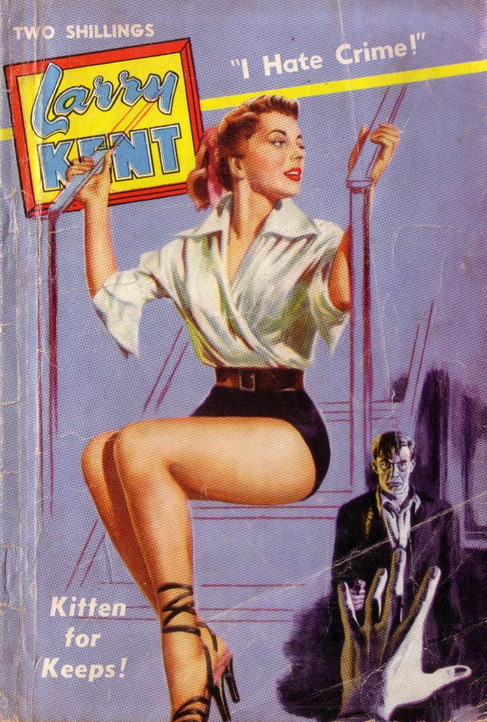 Larry Kent (Cleveland, 1954? series) #542 — Kitten for Keeps! ([December 1958?])