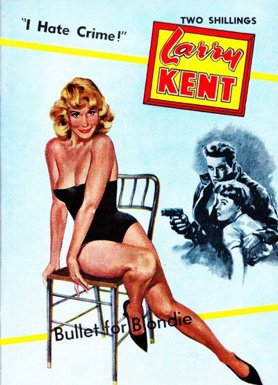 Larry Kent  #581 ([March 1962?])