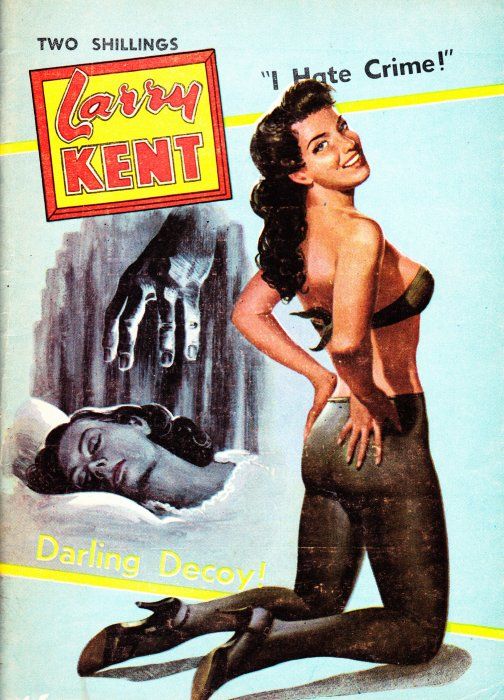 Larry Kent (Cleveland, 1954? series) #590 — Darling Decoy! ([December 1962?])