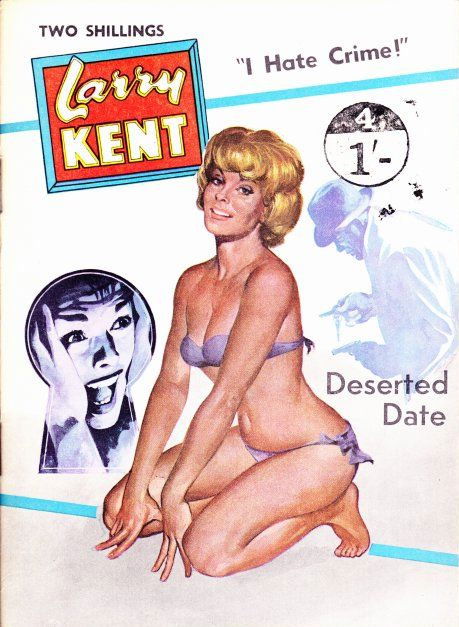 Larry Kent (Cleveland, 1954? series) #595 — Deserted Date ([May 1963?])