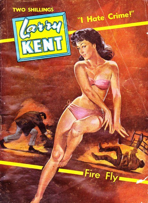 Larry Kent (Cleveland, 1954? series) #596 — Fire Fly ([June 1963?])