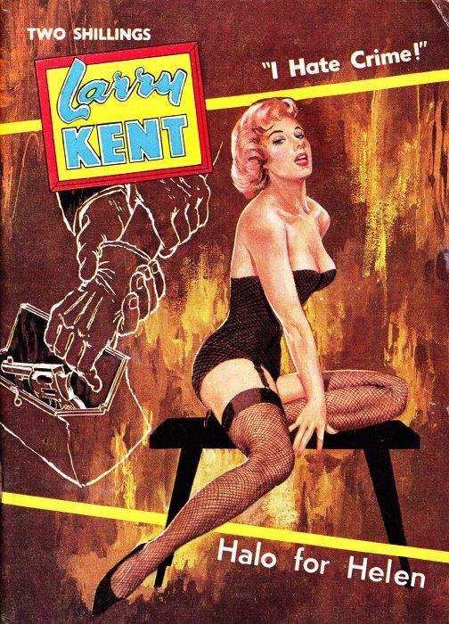 Larry Kent (Cleveland, 1954? series) #610 — Halo for Helen ([August 1964?])