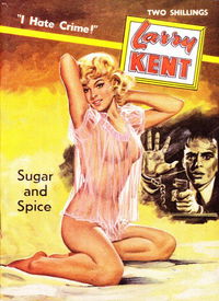 Larry Kent (Cleveland, 1954? series) #612 — Sugar and Spice [October 1964?]