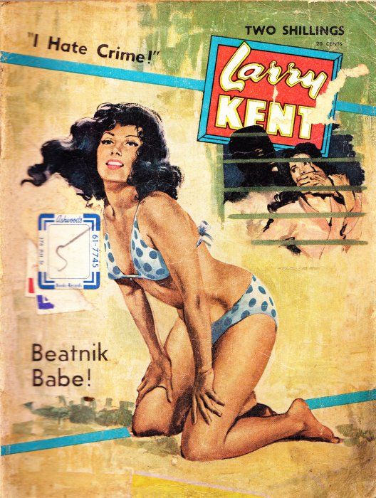 Larry Kent (Cleveland, 1954? series) #620 — Beatnik Babe ([June 1965?])