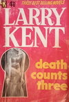 Larry Kent: Death Counts Three  #[1b] [526-528] ([1957?])