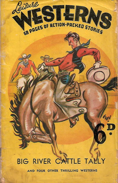 Leisure Westerns (Leisure Publishing, 1945?)  — Big River Cattle Tally ([1945?])