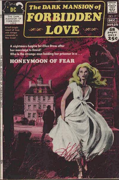The Dark Mansion of Forbidden Love (DC, 1971 series) #2 (November-December 1971)