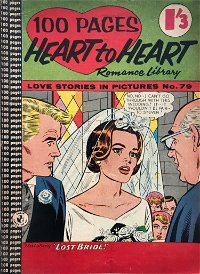Heart to Heart Romance Library (Colour Comics, 1958 series) #79 — Lost Bride!