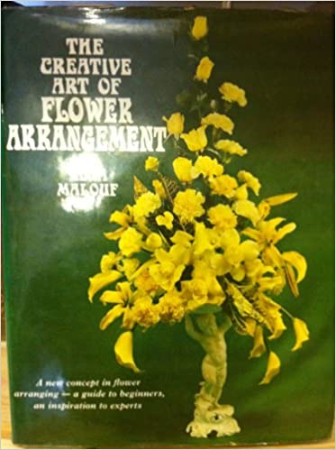 The Creative Art of Flower Arrangement (KG Murray, 1968?)  [1968?]