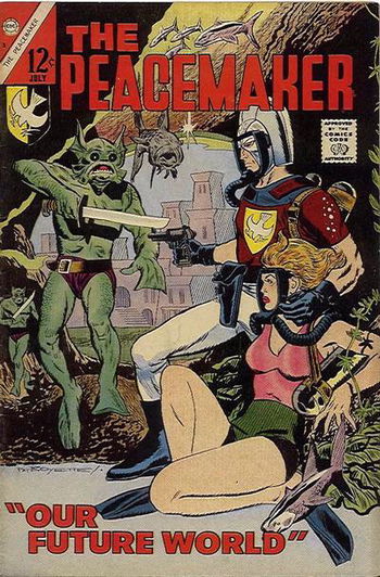 Peacemaker (Charlton, 1967 series) #3 July 1967