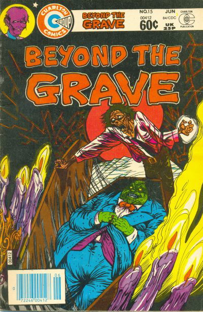 Beyond the Grave (Charlton, 1983 series) #15 (June 1984)