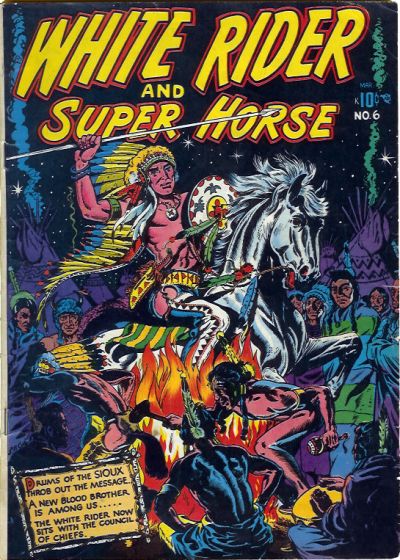 White Rider and Super Horse  #6 (March 1951)