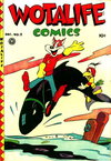 Wotalife Comics  #5 (December 1946)