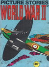 Picture Stories of World War II  #2 ([1975?])