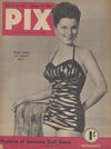 Pix (ANL, 1938? series) v27#10 26 January 1952