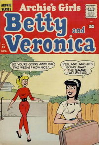 Archie's Girls Betty and Veronica (Archie, 1950 series)  #56 (August 1960)