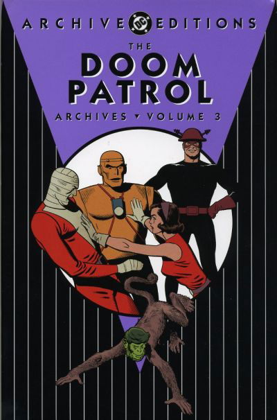 The Doom Patrol Archives (DC, 2002 series) #3 [February] 2006