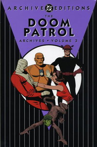 The Doom Patrol Archives (DC, 2002 series)  #3 ([February] 2006)