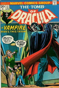 Tomb of Dracula (Marvel, 1972 series)  #17 (February 1974) — A Vampire Rides This Train