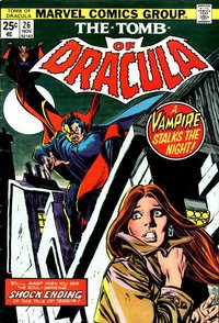Tomb of Dracula (Marvel, 1972 series)  #26 (November 1974) — A Vampire Stalks the Night!