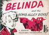 Belinda and the Bomb Alley Boys! [nn] ([1948?])