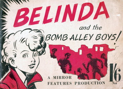 Belinda and the Bomb Alley Boys! [nn] ([1948?])