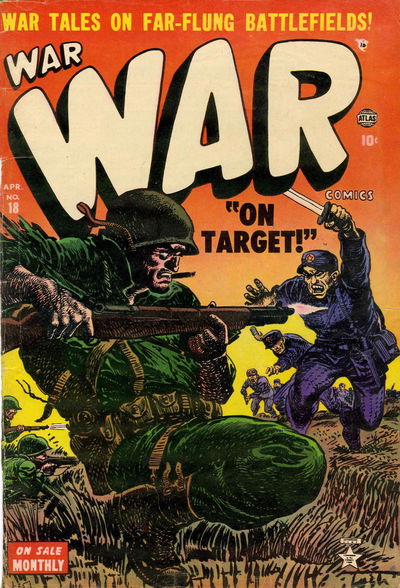 War Comics (Atlas [Marvel], 1950 series) #18 April 1953