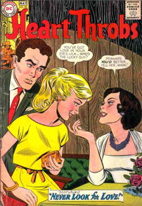 Heart Throbs (DC, 1957 series)  #83 (April-May 1963) — Never Look for Love!