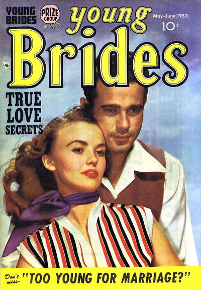 Young Brides (Prize, 1952 series) v1#5 [5] May-June 1953