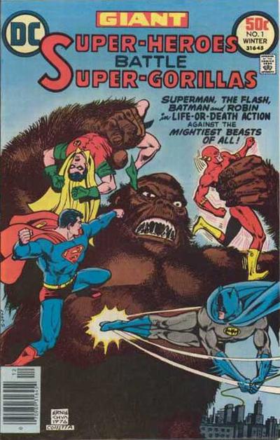 Super-Heroes Battle Super Gorillas  #1 (Winter 1976)