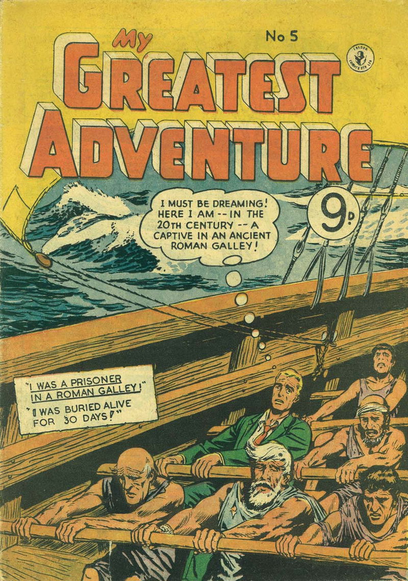 My Greatest Adventure (Colour Comics, 1955 series) #5 ([August 1955?])