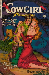 Cowgirl Romances (Fiction House, 1950 series)  #10 (Summer 1952) — Two Hearts Against the Vigilantes