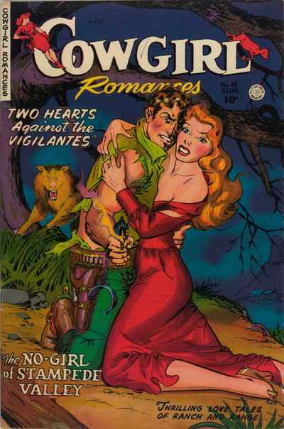 Cowgirl Romances  #10 (Summer 1952)