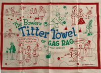 The Bowler's Titter Towel or Gag Rag (Unknown, 1970? series) 