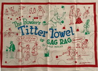 The Bowler's Titter Towel or Gag Rag [nn] ([1970?])