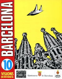 10 Visions de Barcelona en historieta (Complot, 1987)  (April 1987)