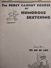 The Percy Cannot Course of Humorous Sketching  #1 ([1950?])