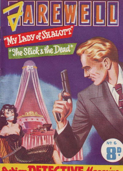 Action Detective Magazine (Action Comics, 1950? series) #6 — Farewell My Lady of Shalott! ([November 1952?])