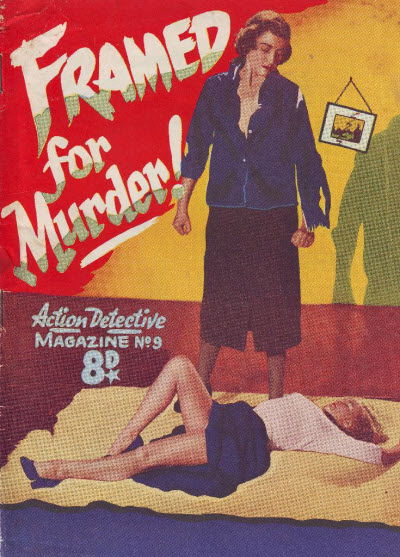 Action Detective Magazine (Action Comics, 1950? series) #9 — Framed for Murder! ([February 1953?])