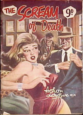 Action Detective Magazine (Action Comics, 1950? series) #14 — The Scream of Death ([July 1953?])