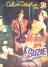 Action Detective Magazine (Action Comics, 1950? series) #36 — No Tears for Susie [May 1955?]