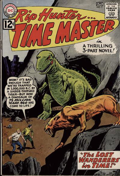 Rip Hunter... Time Master (DC, 1961 series) #7 March-April 1962