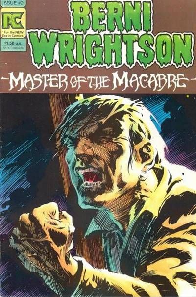 Berni Wrightson: Master of the Macabre (Pacific Comics, 1983 series) #2 (August 1983)