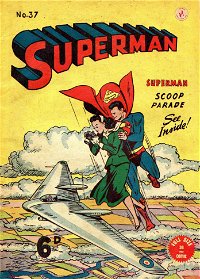 Superman (KGM, 1950 series) #37 — Superman Scoop Parade